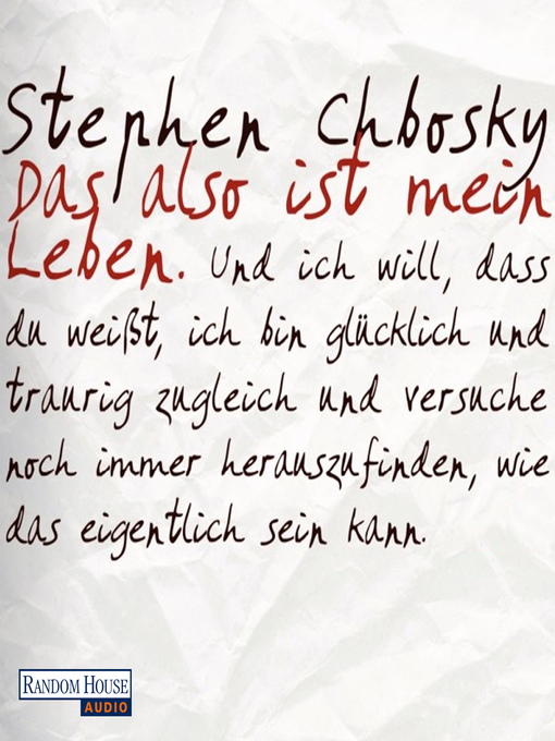 Title details for Das also ist mein Leben by Stephen Chbosky - Available